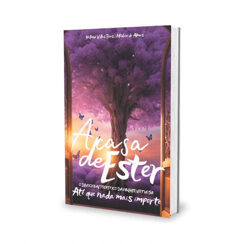 Livro A Casa de Ester: Até que nada mais importe